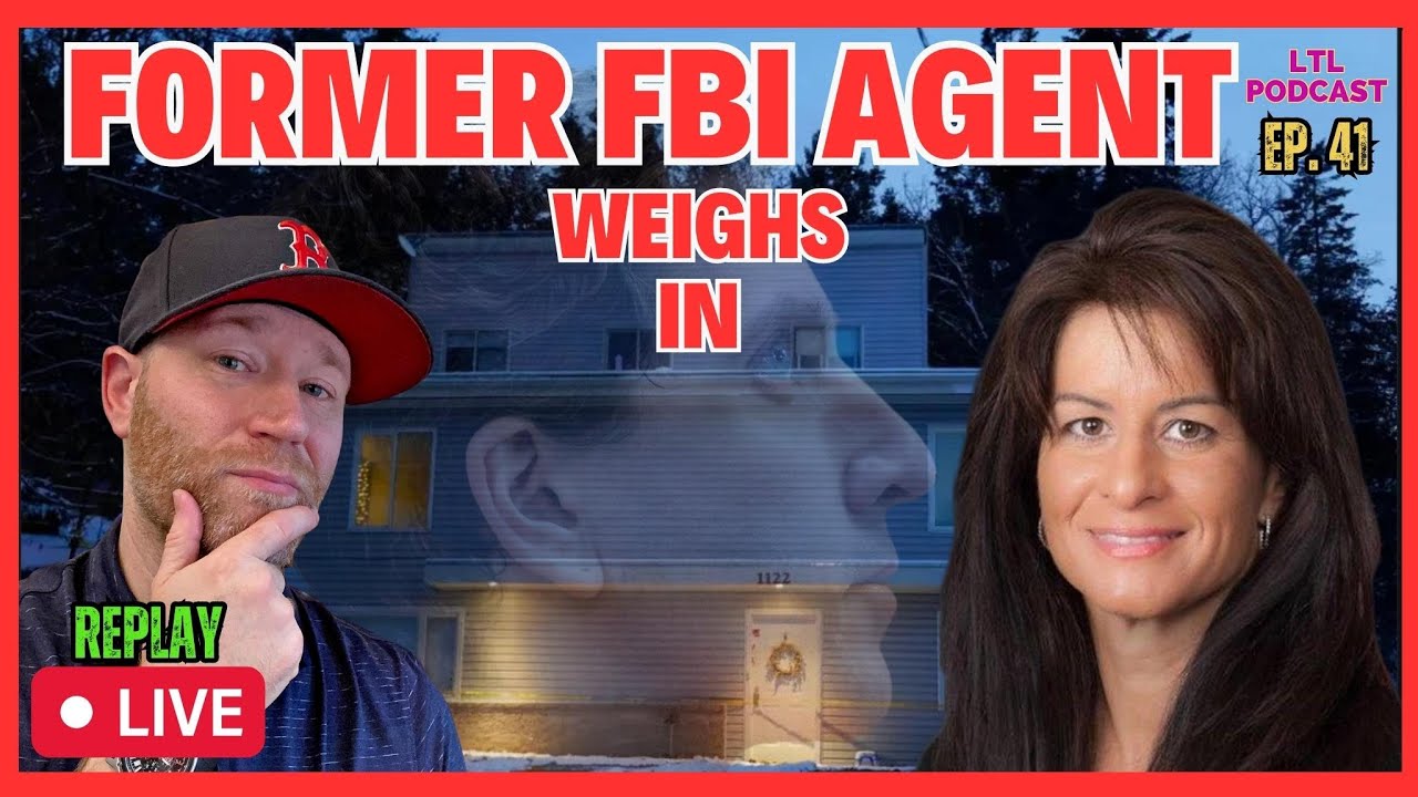 Discussing The Idaho 4 Bryan Kohberger Case w/Special Guest Former FBI ...