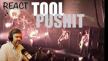Tool "Pushit" Live     (reaction ep.277)