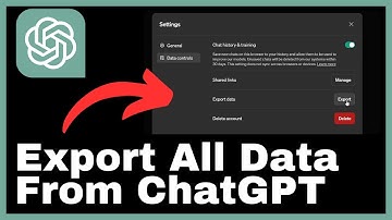 How to Export All Data From Your ChatGPT Account