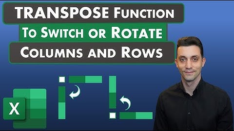 Excel Tips - TRANSPOSE Function - Switch or Rotate Columns and Rows