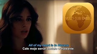 Video thumbnail of "Camila Cabello - Havana TŁUMACZENIE NAPISY POLSKIE multi subtitles (20)"