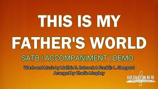 This is My Father's World | SATB | Piano