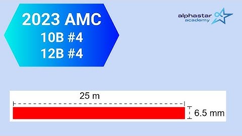 2023 AMC 10B #4 and AMC 12B #4