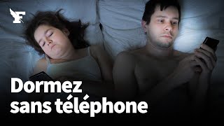 Pourquoi il faut impérativement sortir smartphones et tablettes de votre chambre