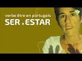Verbe tre en portugais serestar
