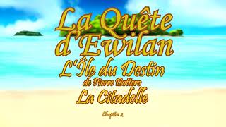 Tome 3 : La Quête d'Ewilan, l'Île du Destin - Intégral