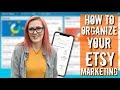 How to Organize your Etsy Marketing Plan Easily - Holiday Prep Series Episode 8