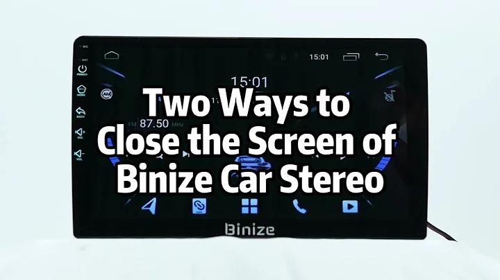 How Binize CarPlay Car Stereo to Close the Screen?