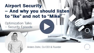 Why Airport Security Plans Fail and How to Fix Them | Optimization Talk