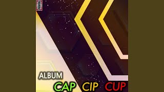 Cap Cip Cup