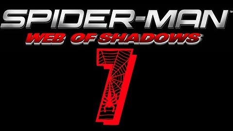 Spider-Man: Web of Shadows - Part 7: All in a Knight