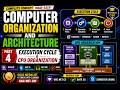 GATE 2027 CSE I UGC NET 2026 I Lec 4 | Execution Cycle & CPU Organization
