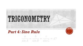 Trigonometry 4: Sine Rule