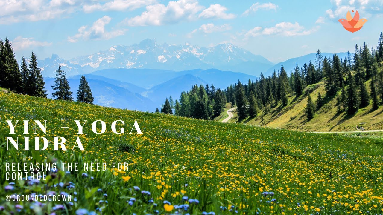 Yin + Yoga Nidra || Releasing the Need for Control