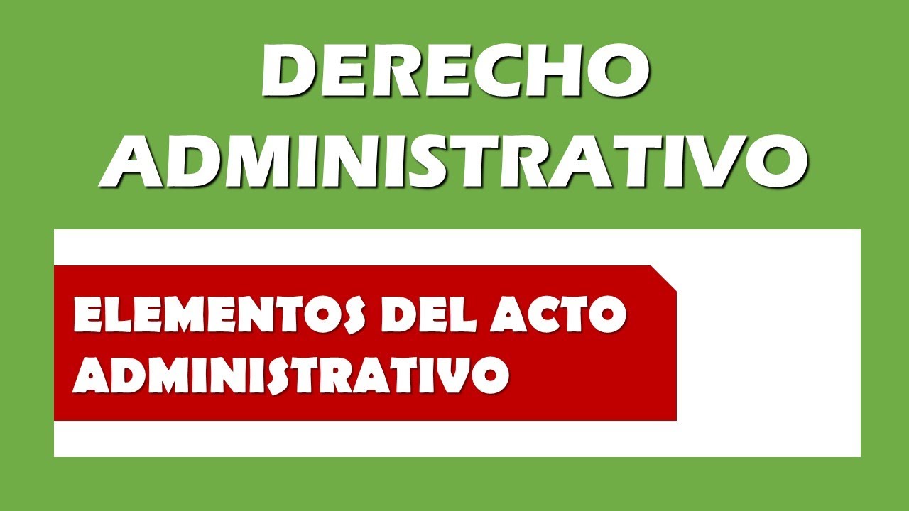 ⁣Elementos del Acto Administrativo