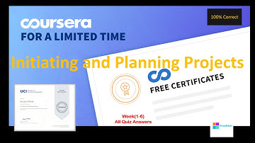 Initiating and Planning Projects Coursera Quiz Answer Week(1-6) All Quiz Answers