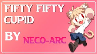 NecoArc Cover Cupid /FiftyFifty