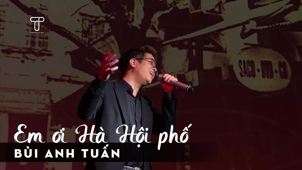 Em Ơi Hà Nội Phố (Live) - Bùi Anh Tuấn | Phòng trà Đồng Dao | T Production