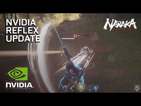 NVIDIA Reflex Comes to NARAKA BLADEPOINT