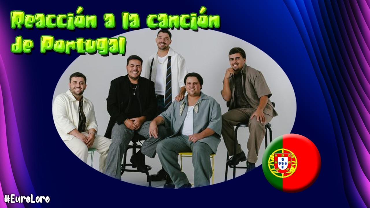 ESC 2026 | Reacción a la canción de Portugal