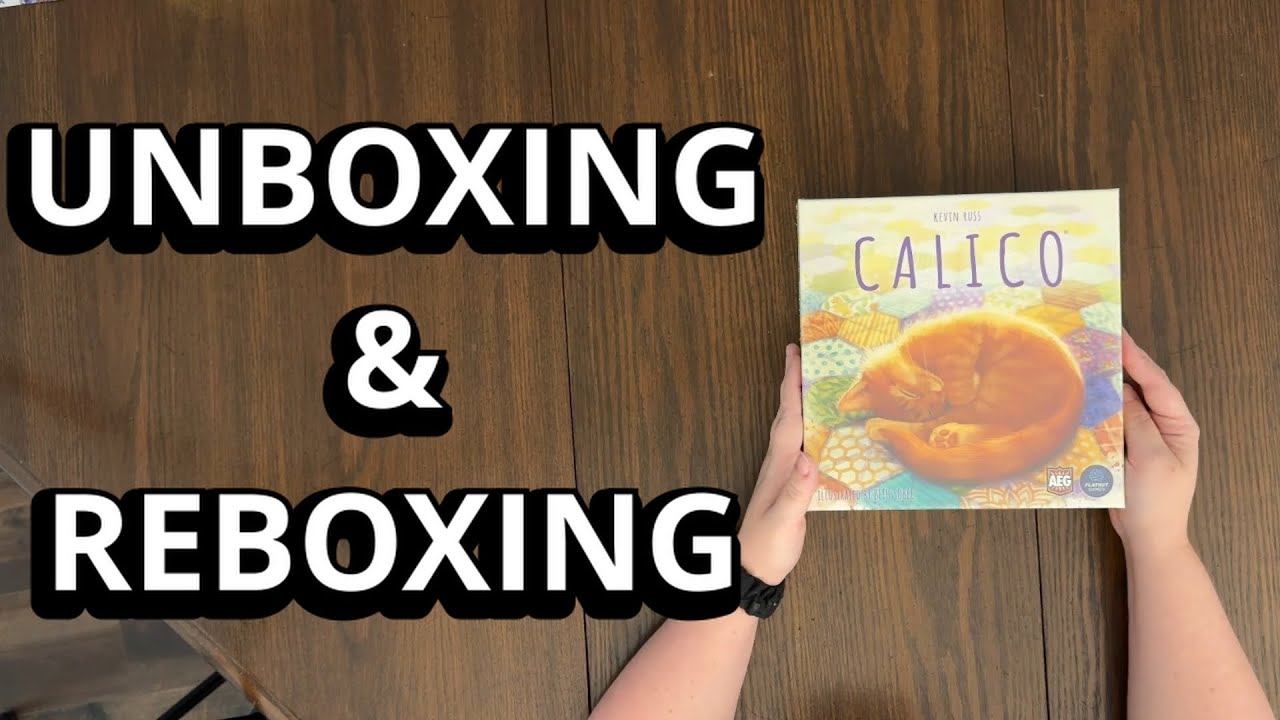 Calico - Unboxing & Reboxing - See What's In The Box - YouTube