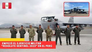 Empezó el ejercicio militar “RESOLUTE SENTINEL 2023” en Perú #peru