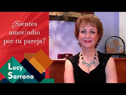 Video: AMOR Y ODIO POR UNA PERSONA: ¿QUÉ HACER AL RESPECTO?