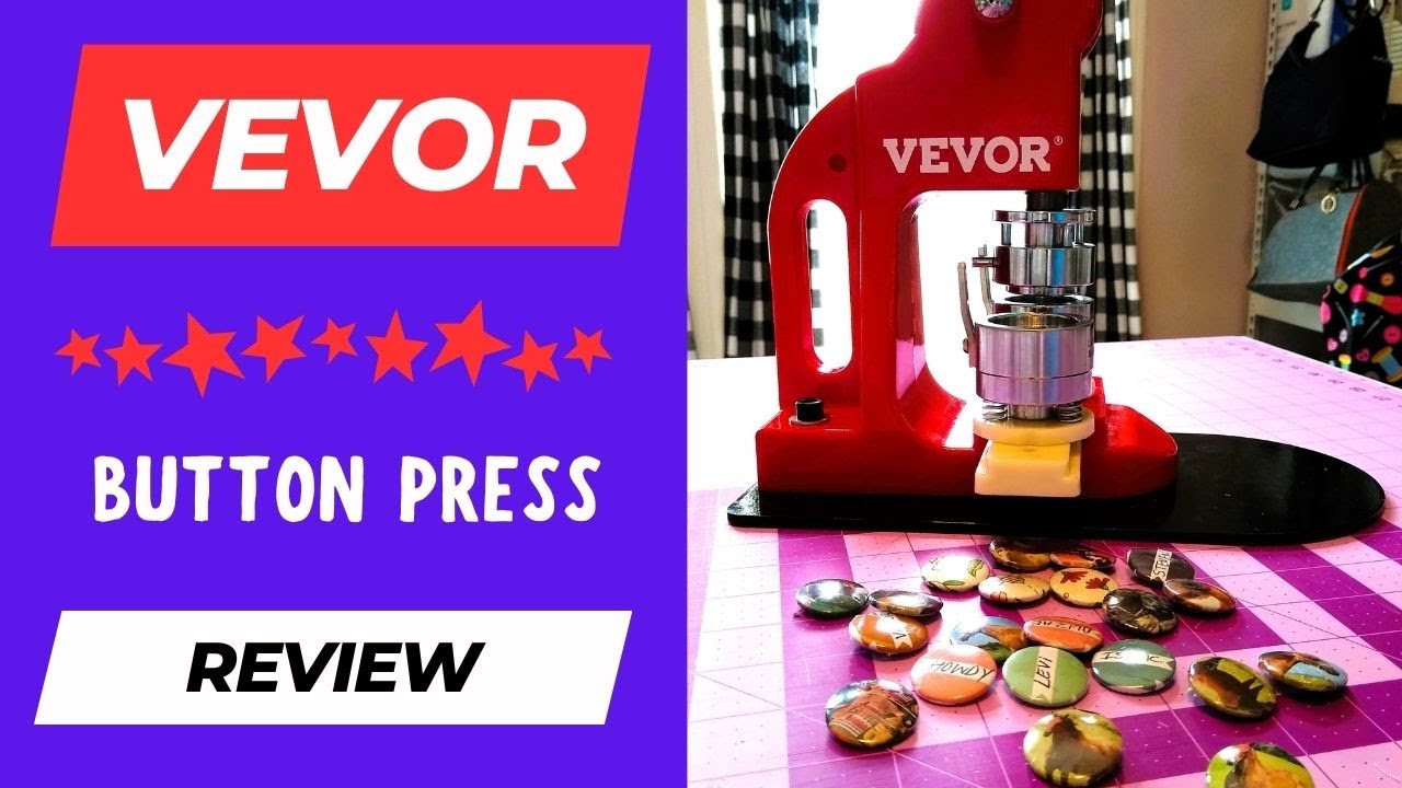 how to finesse the vevor button maker into actually making buttons
