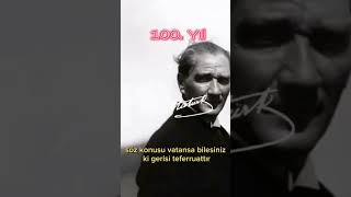 Cumhuriyetimizin 100 Yılını Gururla Kutluyoruz Sevmeyenlere Inat