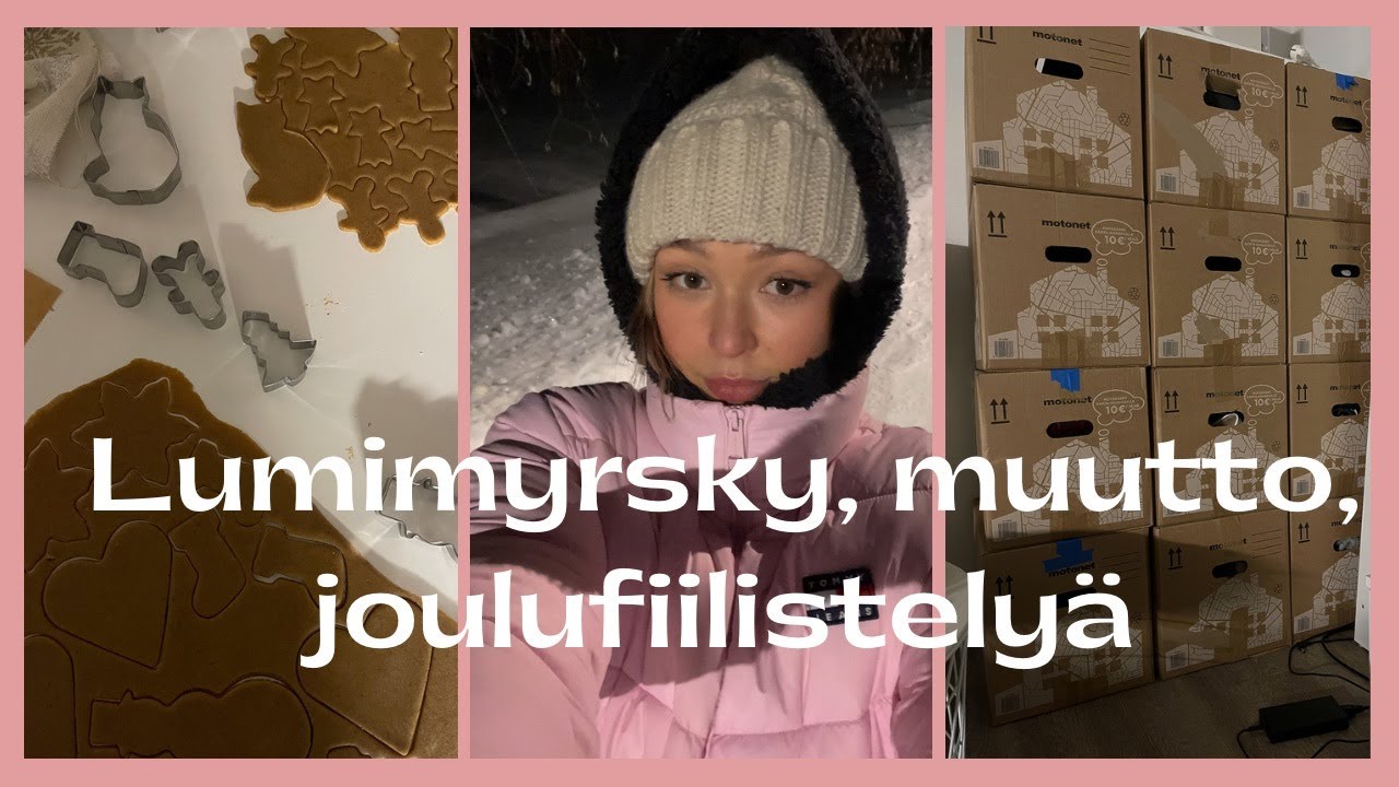 Lumimyrsky ja muuttovalmisteluita 🌨📦