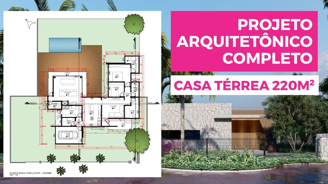 CASA DE TÉRREA 220M²  CASA DE CAMPO   CASA MINIMALISTA  PROJETO ARQUITETÔNICO COMPLETO - 03 QUARTOS