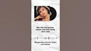 Mengapa Baru Kini Kau Sadari - Dian Piesesha #dianpiesesha #liriklagu #shorts