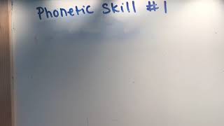 Phonetic skill 2