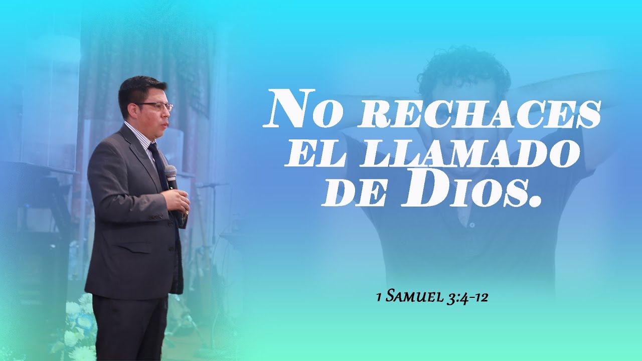 No rechaces el llamado de Dios #92 | Pastor Juan Tzic. - YouTube