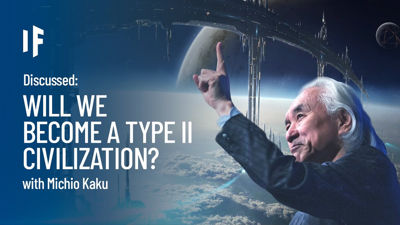 Discussed: What If We Became a Type II Civilization? - with Michio Kaku