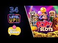 Pop Slots Level Up Fast | From Level 1 To 34 | Within 3 hours ⏰