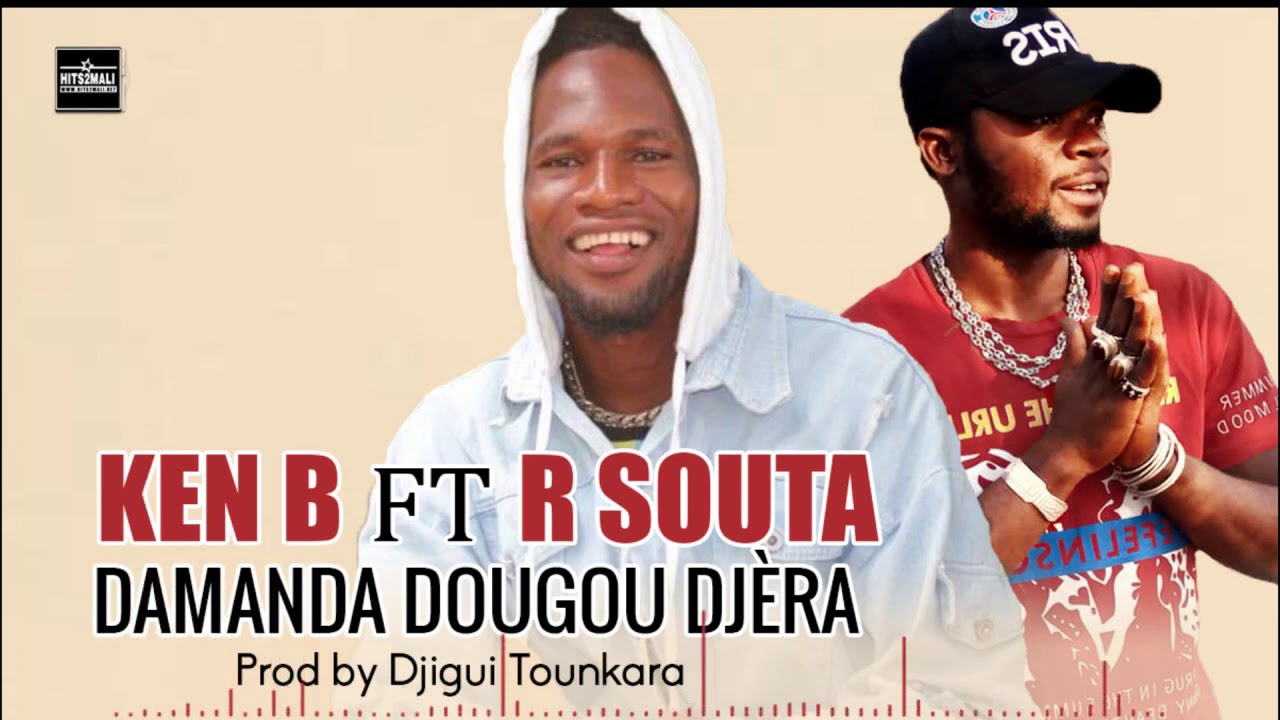 Ken B Feat R Souta     Damanda Dougou Djra 2021