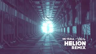 Sk-Hall - Where (Helion Remix) Resimi