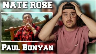 Nate Rose - Paul Bunyan (Official Video) [REACTION]