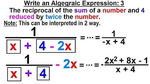Algebra - Ch. 12: Rational Expression: Addition and Subtraction (24 of 27) Algebraic Expression: 3