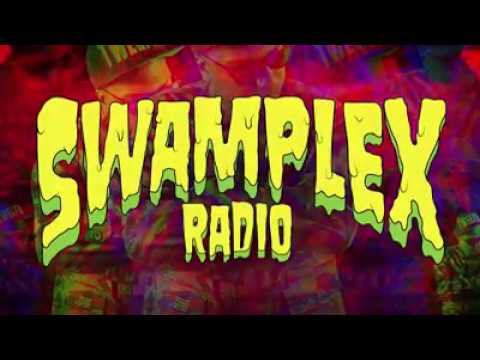 12th Planet presents Swamplex Radio - Episode #021