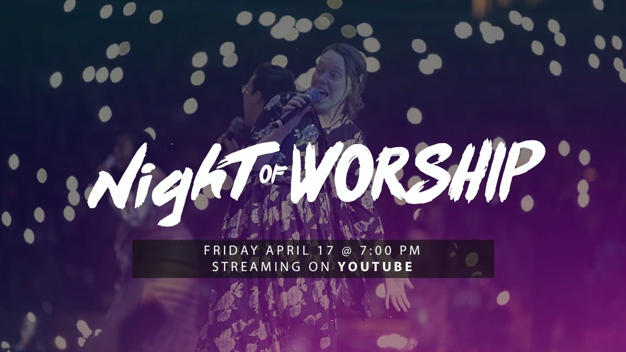Night of Worship Live Worship Concert YouTube