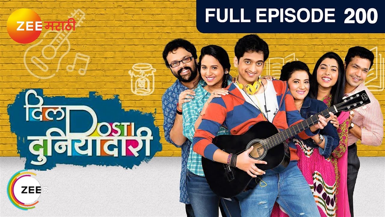 Dil Dosti Duniyadaari  Indian MarathiTV Show  EP 200  Amey WaghPushkaraj Chirputkar Zee Marathi