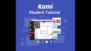 Kami Student Tutorial