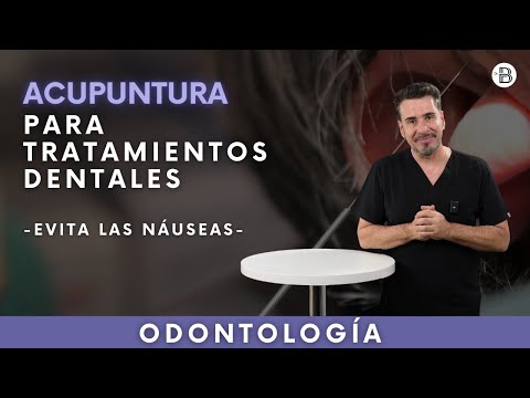 👉ACUPUNTURA en odontología. Pon fin a las náuseas en el dentista.