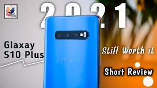Samsung Galaxy S10 plus (Still Worth it) Review in 2021 #short