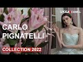 Carlo Pignatelli - abiti da sposa 2022