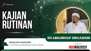 SPESIAL SHOLAWAT KH.ABDUR ROUF SIROJUDDIN KAJIAN TEMATIK DI RUMAH H.MUZAMMIL