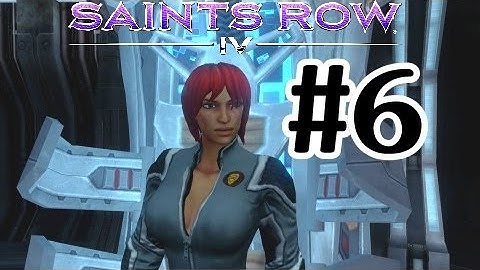 Saints Row 4 Walkthrough Part 6 - Xbox 360 Gameplay With Commentary 1080P