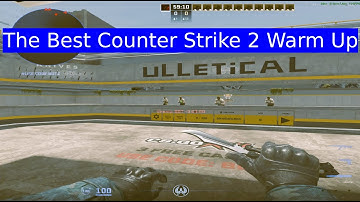 The Best Counter Strike 2 Warm Up!!!